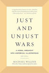 Picture of Just and Unjust Wars: A Moral Argument with Historical Illustrations