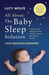 Picture of All About the Baby Sleep Solution : Your Questions Answered