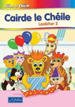Picture of Ceim Ar Cheim 2 Rang A Do Second Class Cairde Le Cheile Leabhar A Do Reader Only Cj Fallon
