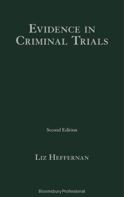 Picture of Evidence in Criminal Trials, 2nd edition