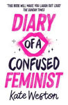Picture of Diary of a Confused Feminist