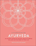 Picture of Ayurveda: An ancient system of holistic health to bring balance and wellness to your life