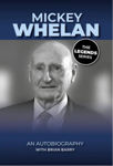Picture of Mickey Whelan 'Love of the Game' (Legends Series)
