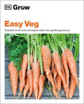 Picture of Grow Easy Veg: Essential Know-how and Expert Advice for Gardening Success
