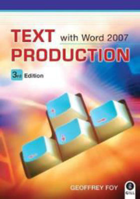 Picture of Text Production with Microsoft Word 2007