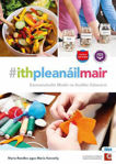 Picture of #ITHPLEANAILMAIR Ith Pleanail Mair Text & Activity Book (New Junior Cycle Home Economics) Eat Plan Live