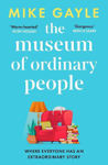 Picture of The Museum of Ordinary People: The uplifting new novel from the bestselling author of Half a World Away