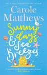 Picture of Sunny Days and Sea Breezes: The PERFECT feel-good, escapist read from the Sunday Times bestseller