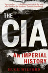 Picture of The CIA : An Imperial History
