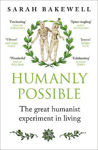 Picture of Humanly Possible: The great humanist experiment in living