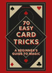 Picture of 70 Easy Card Tricks: A beginner's guide to magic