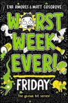 Picture of Worst Week Ever! Friday