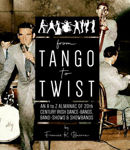 Picture of From Tango To Twist: An almanac of 20th century Irish dance-bands, band-shows and showbands